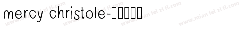 mercy christole字体转换